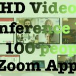 Download zoom app and do video conferencing up to 100 people