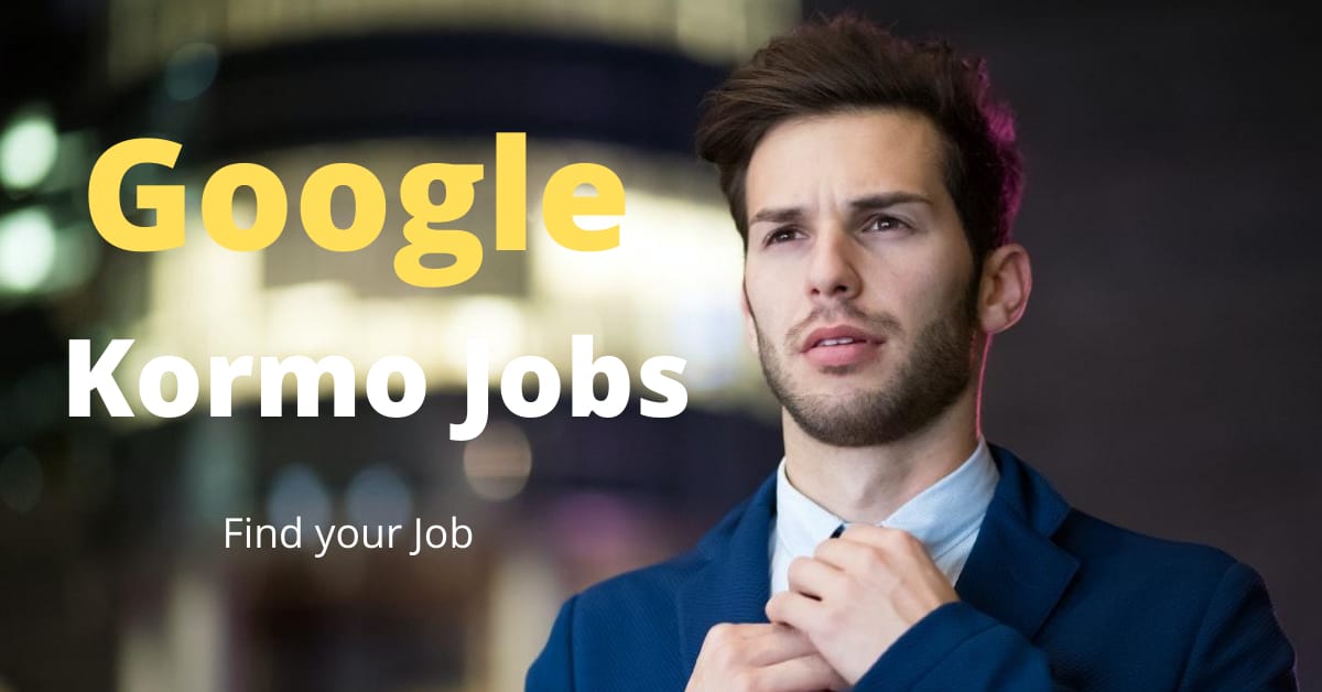 Google Kormo Jobs