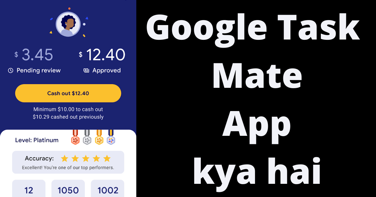 Google Task Mate App kya hai